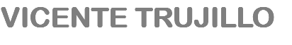 VICENTE TRUJILLO