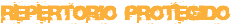 repertorio protegido